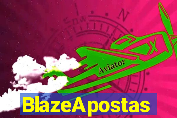 BlazeApostas