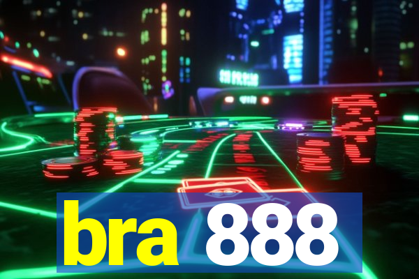 bra 888