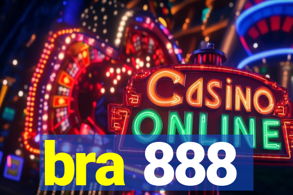 bra 888
