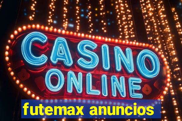 futemax anuncios