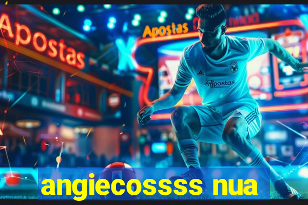 angiecossss nua