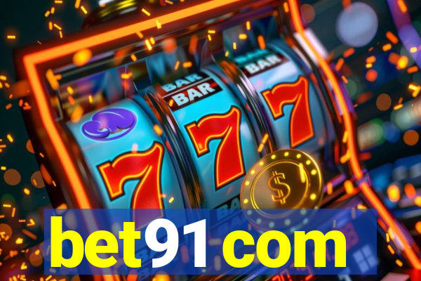 bet91 com