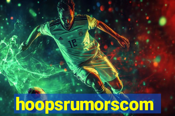 hoopsrumorscom