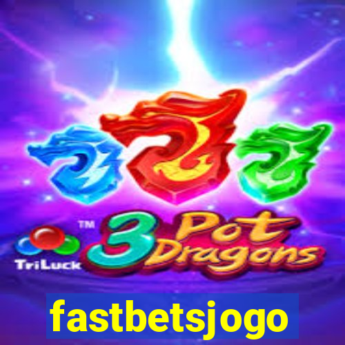fastbetsjogo