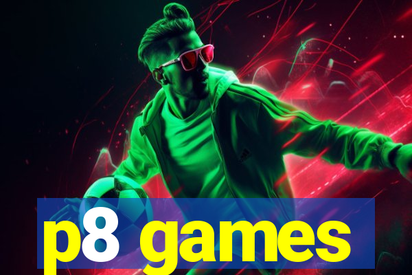 p8 games