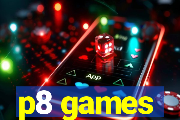 p8 games