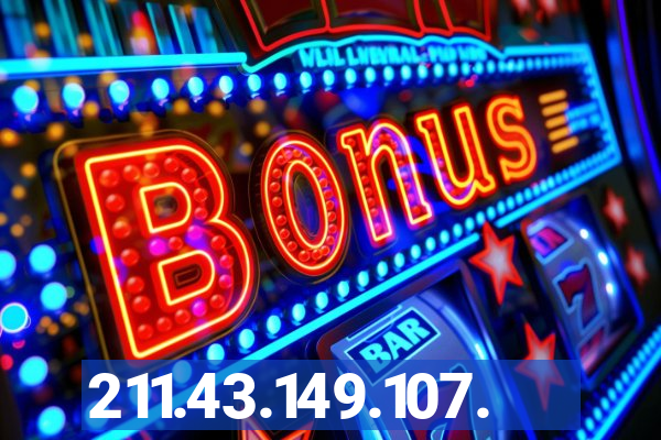 211.43.149.107.
