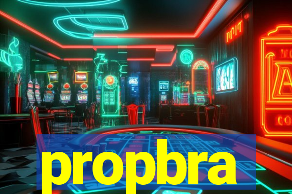 propbra