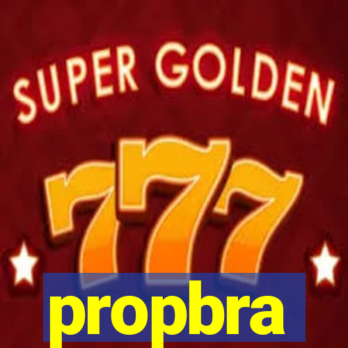 propbra