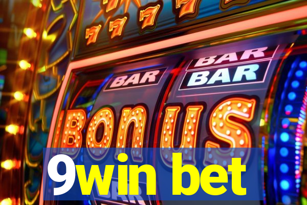 9win bet