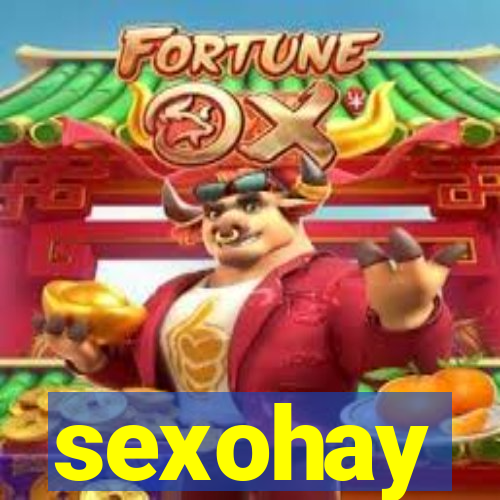 sexohay