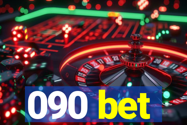 090 bet