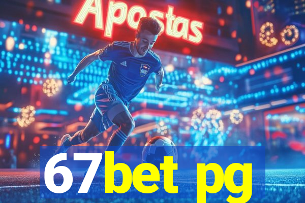 67bet pg