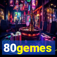 80gemes
