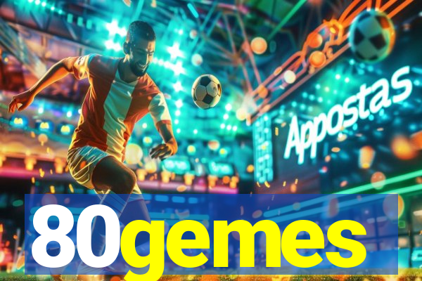 80gemes