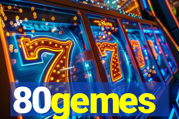 80gemes