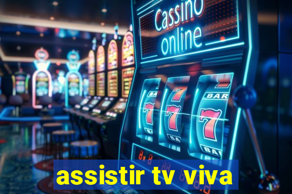 assistir tv viva