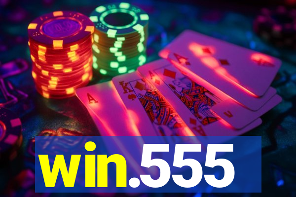 win.555