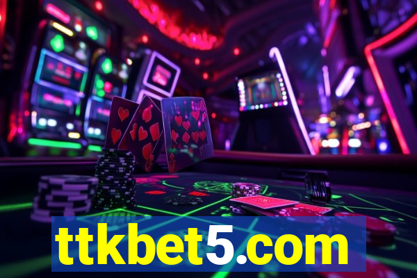 ttkbet5.com