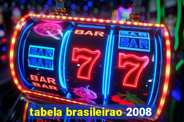 tabela brasileirao 2008