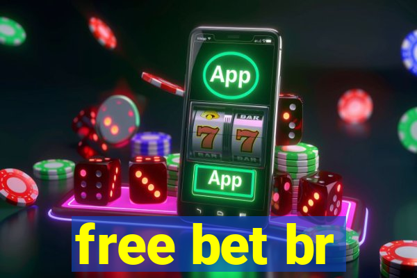 free bet br