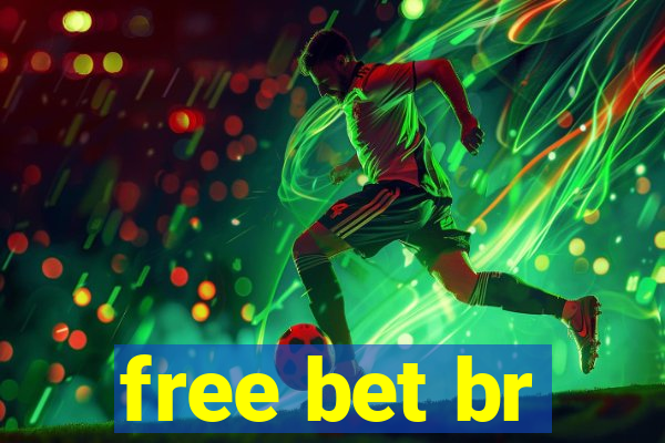 free bet br