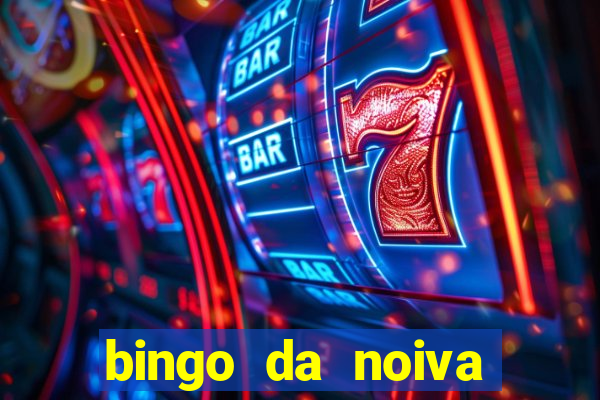 bingo da noiva para imprimir