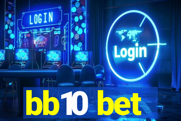 bb10 bet