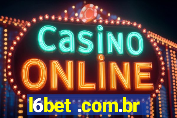 l6bet .com.br