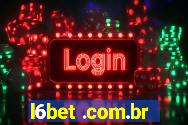 l6bet .com.br