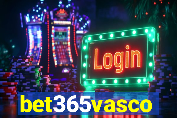bet365vasco