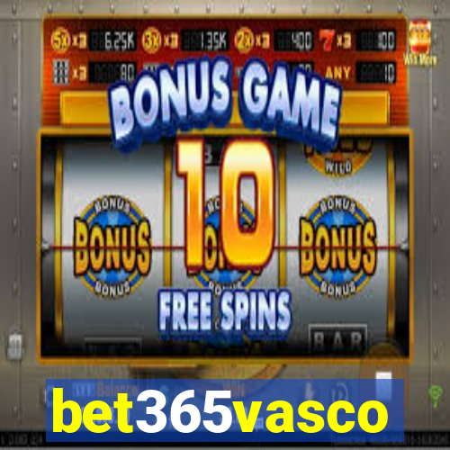 bet365vasco