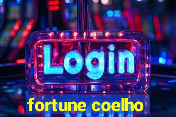 fortune coelho