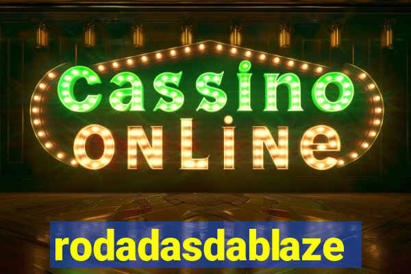 rodadasdablaze