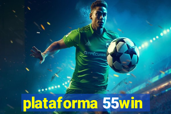 plataforma 55win