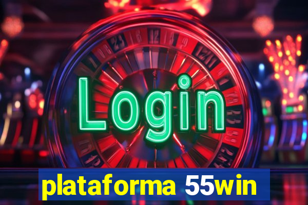plataforma 55win