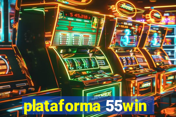plataforma 55win