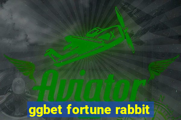 ggbet fortune rabbit