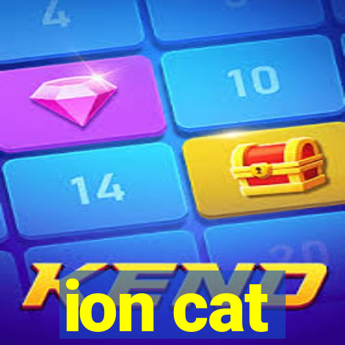 ion cat