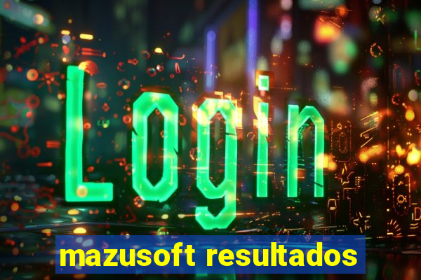 mazusoft resultados