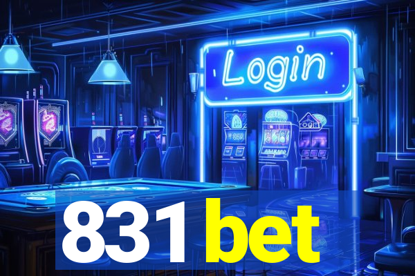 831 bet