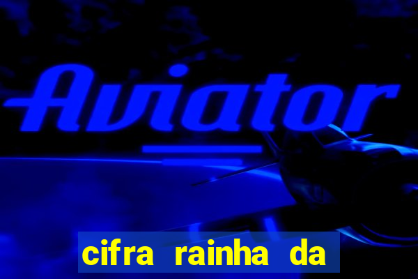 cifra rainha da paz frei gilson