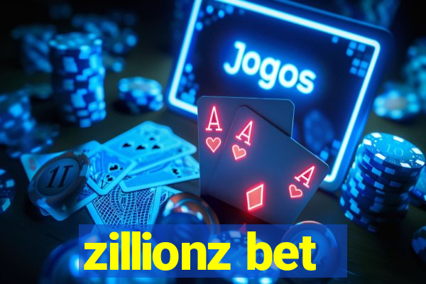 zillionz bet