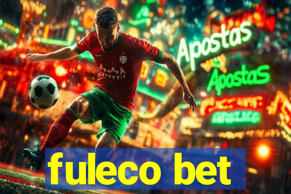 fuleco bet
