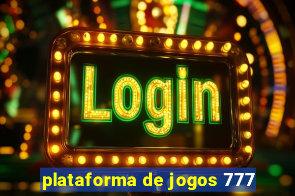 plataforma de jogos 777