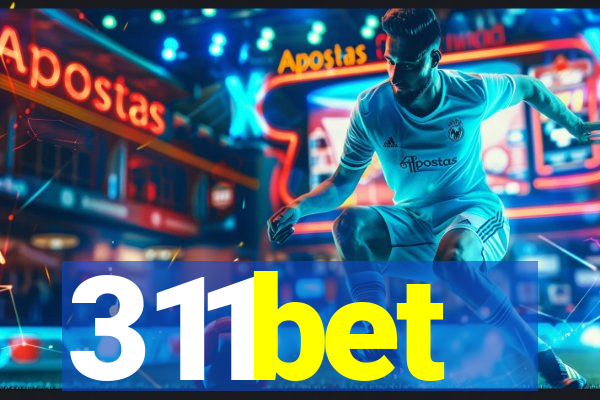 311bet