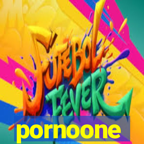 pornoone