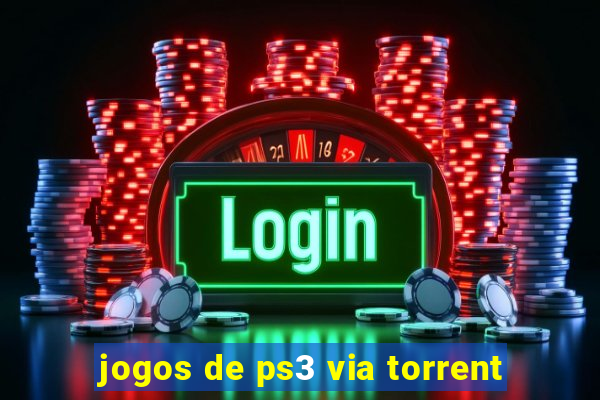 jogos de ps3 via torrent