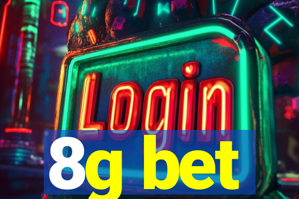 8g bet