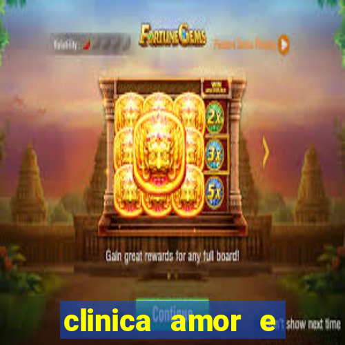 clinica amor e saude pirituba
